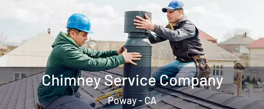  Chimney Service Company Poway - CA