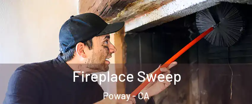  Fireplace Sweep Poway - CA