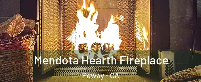  Mendota Hearth Fireplace Poway - CA