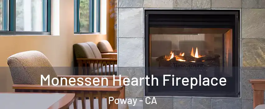  Monessen Hearth Fireplace Poway - CA