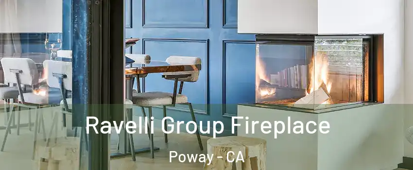  Ravelli Group Fireplace Poway - CA